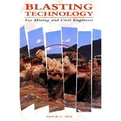 Blasting Technology: For Mining and Civil Engineers