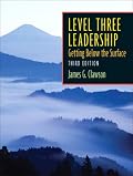 Level Three Leadership (3rd Edition)