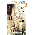 The Mahdi of Sudan and the Death of General Gordon