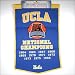 UCLA BRUINS BASKETBALL NATIONAL CHAMPIONS WOOL BANNER!