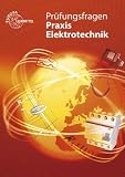 Produkt-Bild: Pr&uuml;fungsfragen Praxis Elektrotechnik