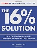 The 16% Solution: How to Get High Interest Rates in a Low Interest World with Tax Lien Certificates, Revised Edition 51E6V4Iy9BL. SL160 The 16% Solution: How to Get High Interest Rates in a Low Interest World with Tax Lien Certificates, Revised Edition