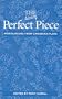 The Perfect Piece: Monologues from Canadian Plays