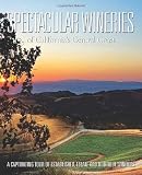 Search : Spectacular Wineries of California's Central Coast: A Captivating Tour of Established, Estate and Boutique Wineries (Spectacular Wineries series)