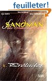 Sandman. Ma�tre des r�ves, tome 1: Pr�ludes