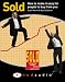 Sold!: How to Make it Easy for People to Buy from You