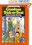 Grandmas Trick-Or-Treat (I Can Read Books)