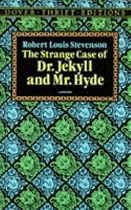 The Strange Case of Dr. Jekyll and Mr. Hyde (Dover Thrift Editions)