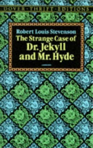 The Strange Case of Dr. Jekyll and Mr. Hyde