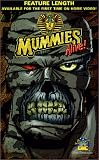  : Mummies Alive - The Legend Begins