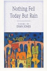 Nothing Fell Today but Rain