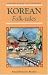 Search : Korean Folk-tales (Oxford Myths & Legends)