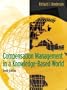 Compensation Management in a Knowledge-Based World (10th Edition)