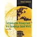 Compensation Management in a Knowledge-Based World (10th Edition)