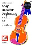 Mel Bay Easy Solos for Beginning Violin (Building Excellence Series)