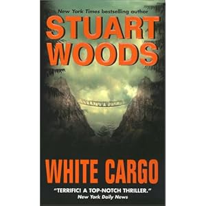 White Cargo  - Stuart Woods