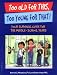 Too Old for This, Too Young for That!: Your Survival Guide for the Middle-School Years