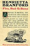 Fire, Bed and Bone