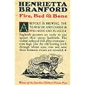 Fire, Bed and Bone