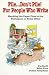 File... Don't Pile!: For People Who Write : Handling the Paper Flow in the Workplace or Home Office