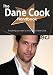 The Dane Cook Handbook - Everything You Need to Know about Dane Cook