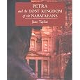 Petra and the Lost Kingdom of the Nabataeans