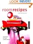 Room Recipes: Ingredients for Great Looking Rooms