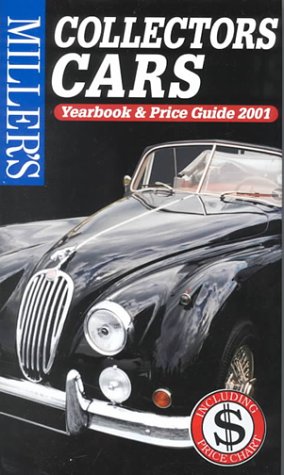 Miller's: Collectors Cars: Yearbook and Price Guide 2001 (Miller's Collectors Cars Yearbook and Price Guide) under Buying & Leasing in The Books Store