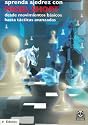 Aprenda Ajedrez Con Nigel Short (Spanish Edition)