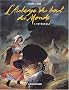 L'Auberge du bout du Monde : L'int�grale : Tome 1, La fille sur la falaise ; Tome 2, Des pas sur le sable ; Tome 3, Les Remords de l'aube