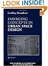 Emerging Concepts in Urban Space Design