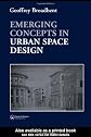 Emerging Concepts in Urban Space Design