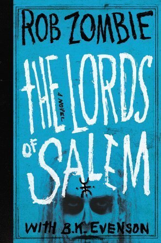 By Zombie, Rob The Lords of Salem (2013) Hardcover