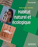 Habitat naturel et �cologique : Une maison pour la vie