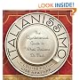 Italianissimo: The Quintessential Guide to What Italians Do Best