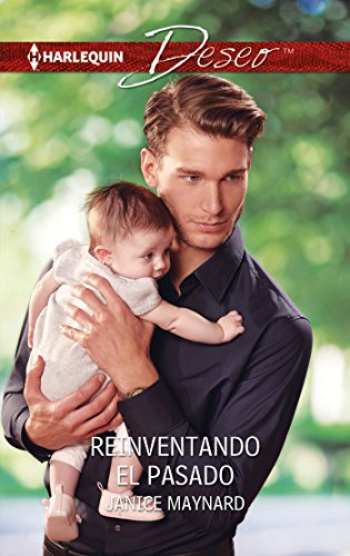 Reinventando el pasado (Deseo) (Spanish Edition)