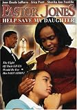  : Pastor Jones: Help Save My Daughter