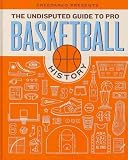 Zoom Produkt-Bild: (Freedarko Presents the Undisputed Guide to Pro Basketball History) By Bloomsbury (Author) Hardcover on (10 , 2010)