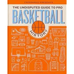(Freedarko Presents the Undisputed Guide to Pro Basketball History) By Bloomsbury (Author) Hardcover on (10 , 2010)