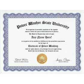 Power Washer Power Washing Degree: Custom Gag Diploma Doctorate Certificate (Funny Customized Joke Gift - Novelty Item)
