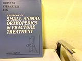 Handbook of small animal orthopedics & fracture treatment