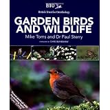 BTO Garden Birds and Wildlifeby Dr. Paul Sterry