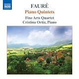 Faure: Piano Quintets 1, 2