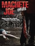 Machete Joe
