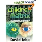 Children of the Matrix: How an Interdimensional Race has Controlled the World for... by David Icke