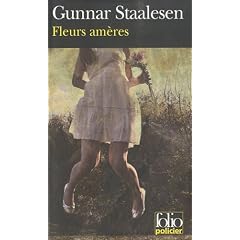 Fleurs am�res : Une enqu�te de Varg Veum, le priv� norv�gien
