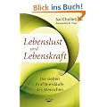 Lebenslust und Lebenskraft: Die sieben Kraftkreisl�ufe des Menschen