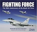 Fighting Force: 90th Anniversary of the Royal Air Force
