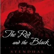 The Red and the Black | [Stendhal, Lloyd C. Parks (translator)]