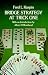 Book Bridge Strategy at Trick One